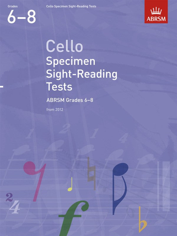 ABRSM Cello Specimen Sight-Reading Tests Grades 6-8 From 2012