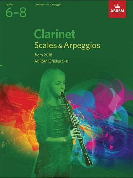 ABRSM Clarinet Scales & Arpeggios Grades 6-8 2018