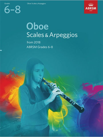 ABRSM Oboe Scales & Arpeggios Grades 6–8 from 2018