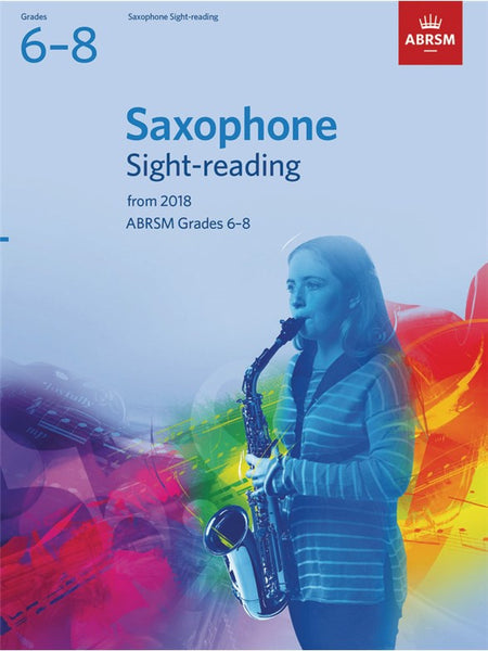 ABRSM Saxophone Sight-Reading Grades 6-8 2018