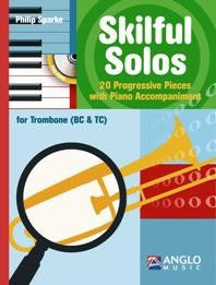 Skilful Solos - 20 Progressive Pieces With Piano Accompaniment (Trombone BC/TC)