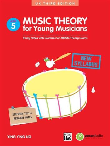 Music Theory for Young Musicians Grade 5 (Third Edition)
