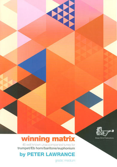 Winning Matrix for Trumpet