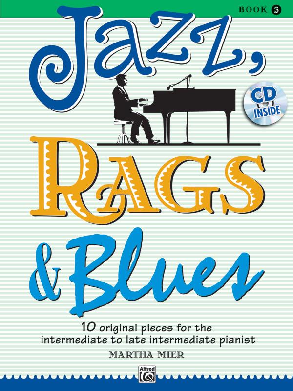 Jazz Rags and Blues Book 3