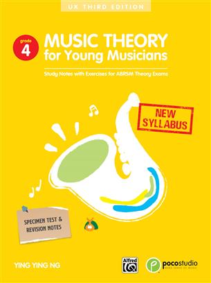 Music Theory for Young Musicians Grade 4 (Third Edition)