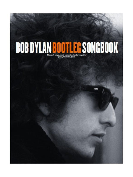 Bob Dylan Bootleg Songbook