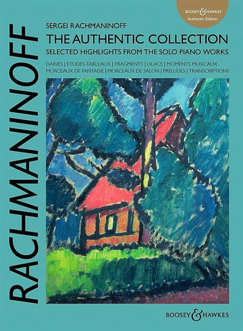 Rachmaninoff The Authentic Collection for Piano