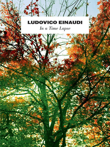 Einaudi In A Time Lapse