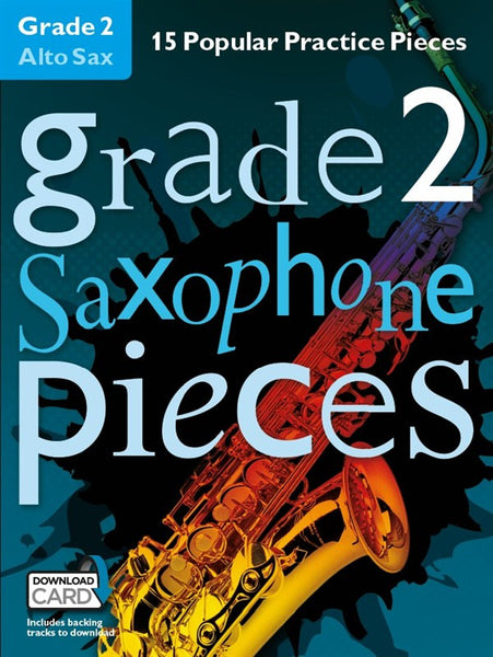 Grade 2 Alto Saxophone Pieces Book & Audio Download
