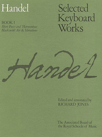 Handel Selected Keyboard Works Book I