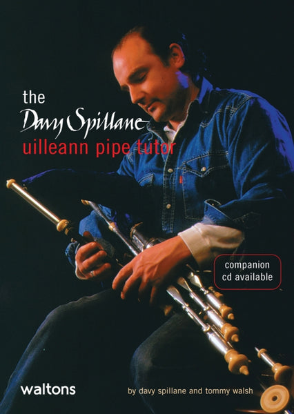 The Davy Spillane Uillean Pipe Tutor