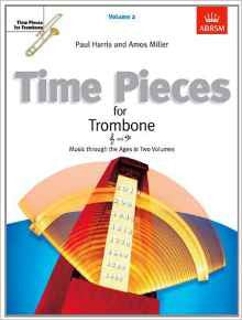 Time Pieces For Trombone Volume 2