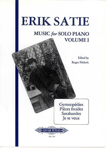 Satie Music For Solo Piano Volume 1