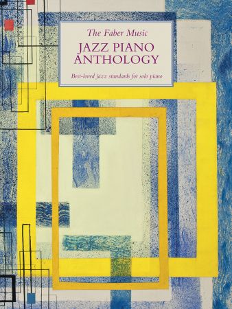 The Faber Music Jazz Piano Anthology Piano Solo