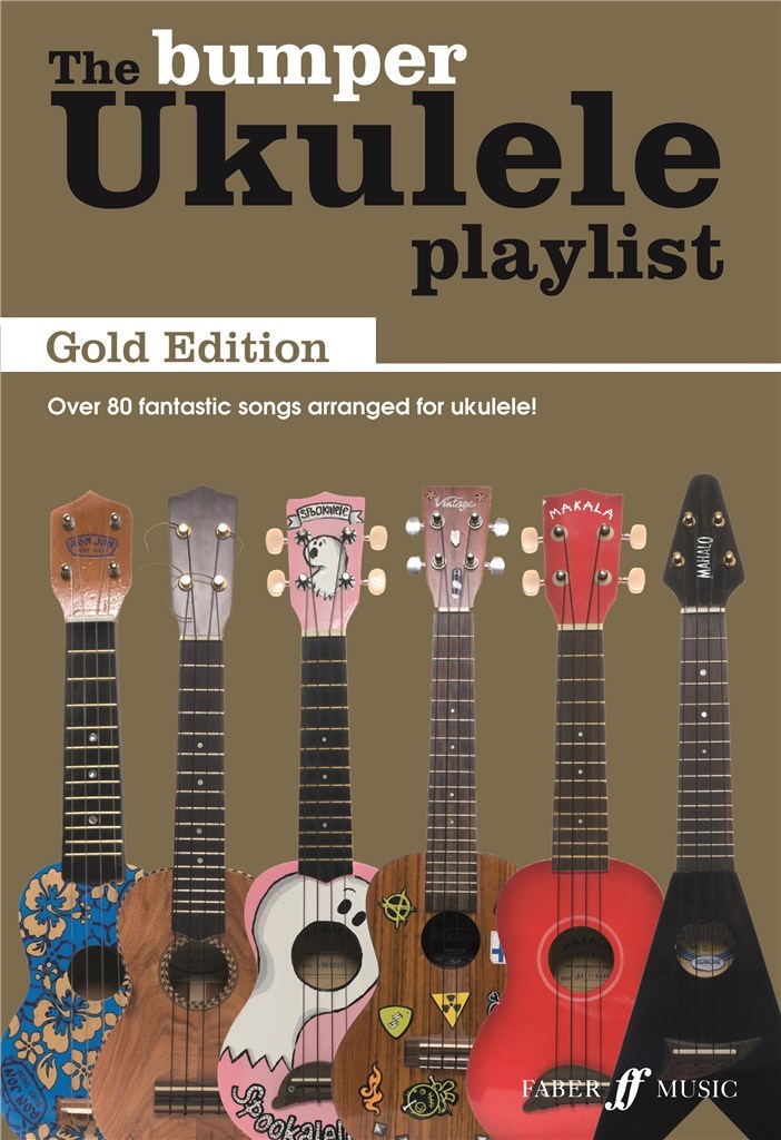 THE BUMPER UKULELE PLAYLIST GOLD