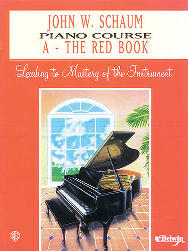 John W Schaum Piano Course A The Red Book