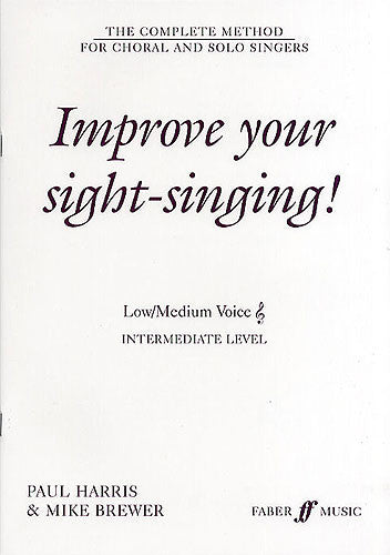 Improve Your Sight-Singing! Intermediate Low/Medium Voice (Treble)