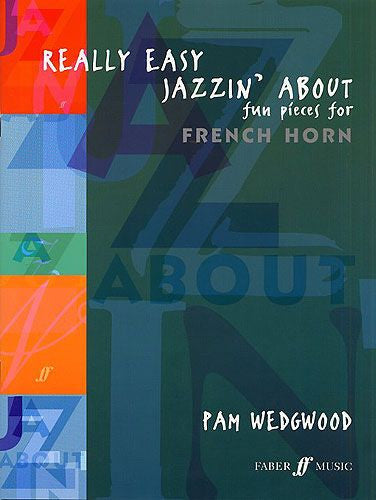 Pamela Wedgwood: Really Easy Jazzin' About (French Horn)