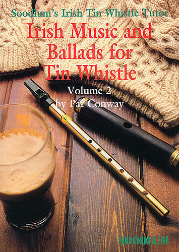 Soodlum's Irish Tin Whistle Tutor Volume 2