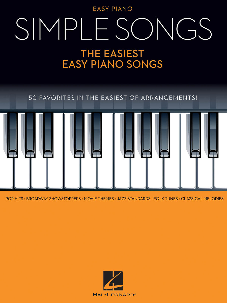 Simple Songs The Easiest Piano Songs