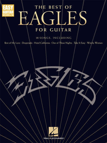 THE BEST OF EAGLES FOR GUITAR UPDATED EDITION
