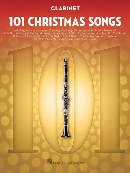 101 CHRISTMAS SONGS CLARINET