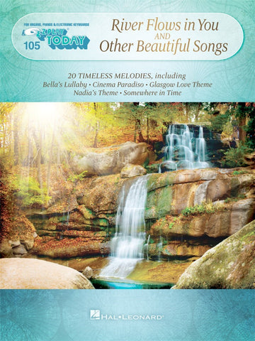 RIVER FLOWS IN YOU AND OTHER BEAUTIFUL SONGS PIANO SOLO