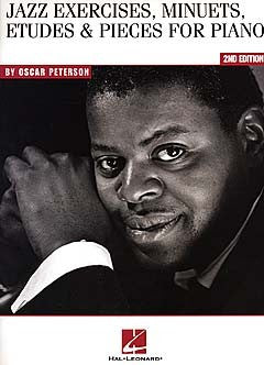 Oscar Peterson Jazz Exercises Minuets Etudes And Pieces For Piano