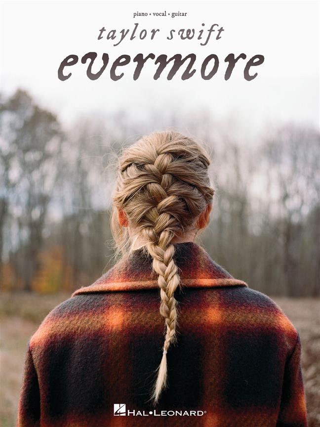 TAYLOR SWIFT EVERMORE PIANO VOCAL GUITAR