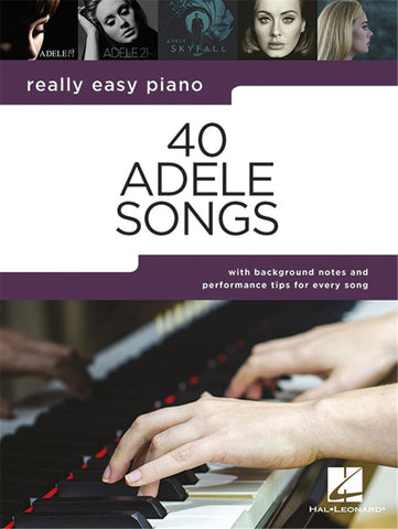 ADELE REALLY EASY PIANO 40 ADELE SONGS