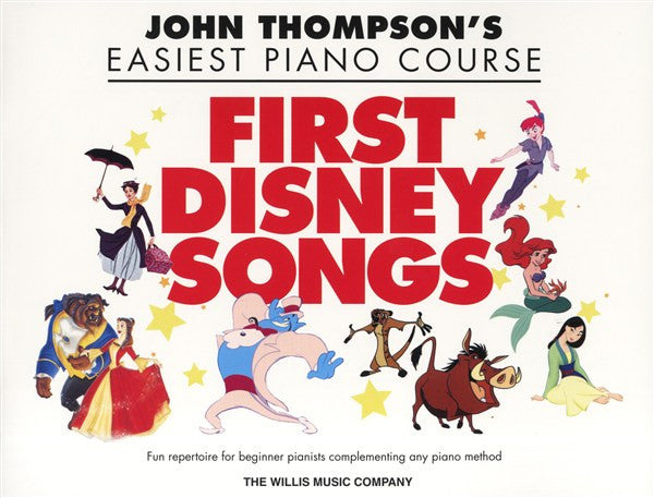 John Thompson's Easiest Piano Course First Disney Songs
