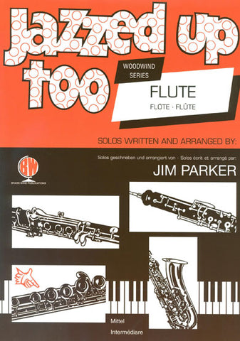 Jazzed Up Too Flute