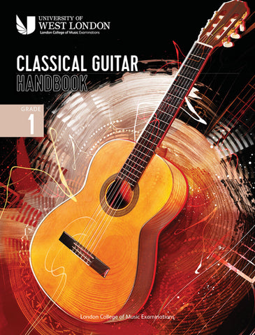 LCM CLASSICAL GUITAR HANDBOOK 2022 GRADE 1