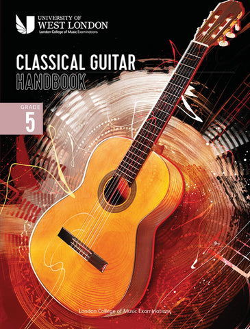 LCM CLASSICAL GUITAR HANDBOOK 2022 GRADE 5