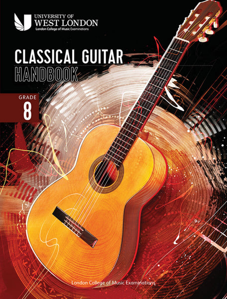 LCM CLASSICAL GUITAR HANDBOOK 2022 GRADE 8