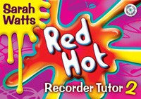 Red Hot Recorder Tutor Book 2(Student)