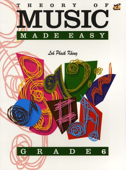 Theory Of Music Made Easy Grade 6