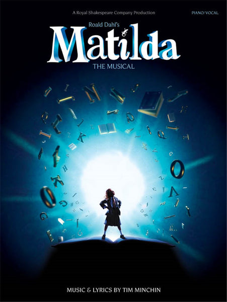 ROALD DAHL'S MATILDA THE MUSICAL