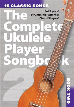 Complete Ukulele Songbook 2
