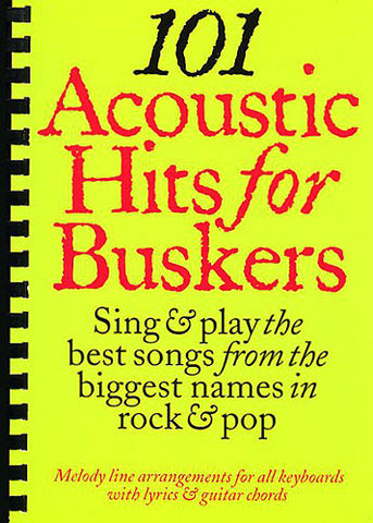 101 Acoustic Hits for Buskers
