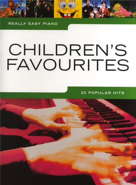 REALLY EASY PIANO CHILDREN'S FAVOURITES