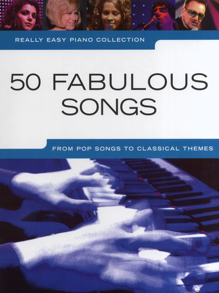 Really Easy Piano 50 Fabulous Songs