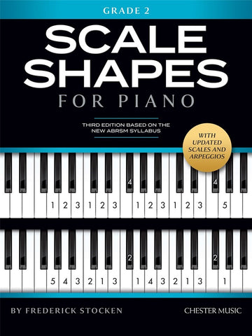 SCALE SHAPES FOR PIANO GRADE 2