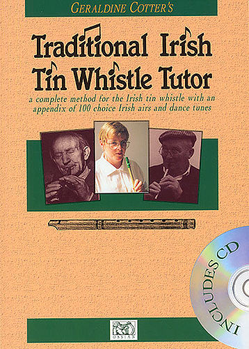 Geraldine Cotter's Traditional Irish Tin Whistle Tutor Book and CD