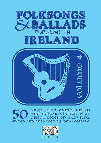 Folksongs & Ballads Popular In Ireland Vol. 4