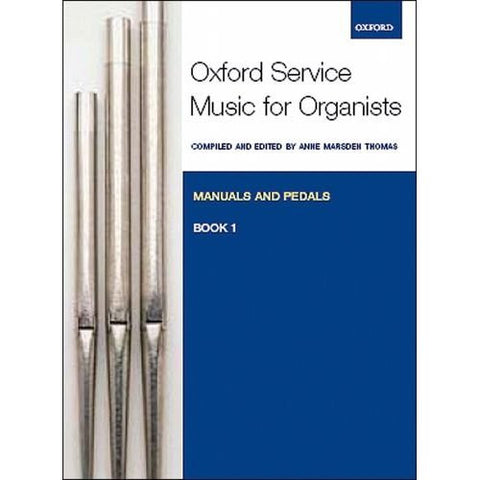 Oxford Service Music Organ Manual & Pedal Book 1