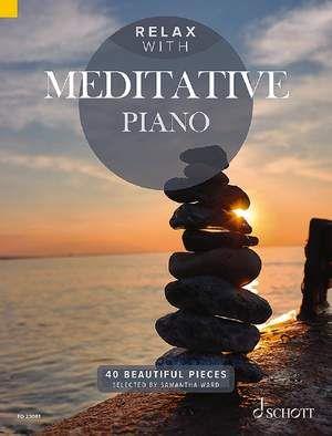 RELAX WITH MEDITATIVE PIANO PIANO