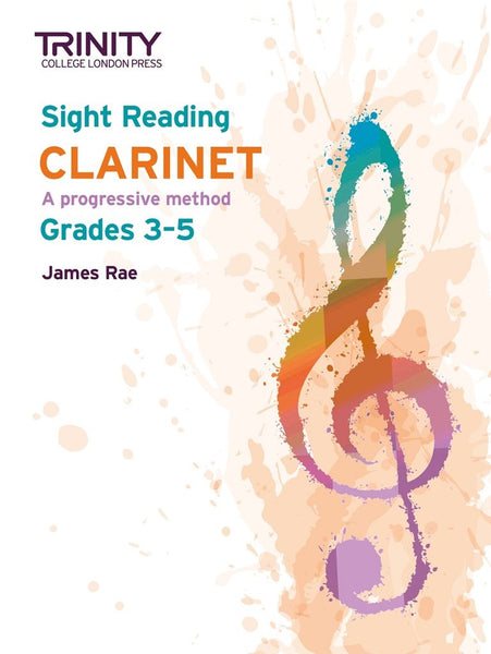 Trinity College Sight Reading Grade 3 to Grade 5 CLARINET