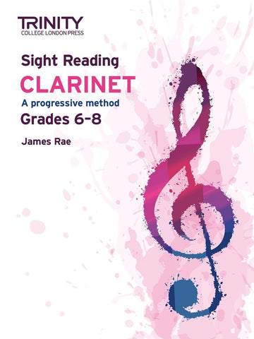 Trinity College Sight Reading Grade 6 to Grade 8 CLARINET