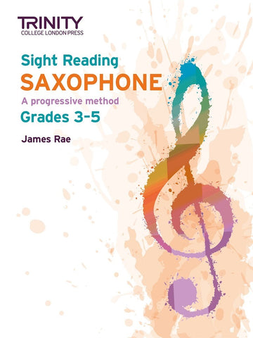 Trinity College Sight Reading Grade 3 - Grade 5 SAXOPHONE